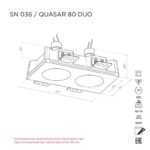 Встраиваемый светильник QUASAR 80 DUO SN036